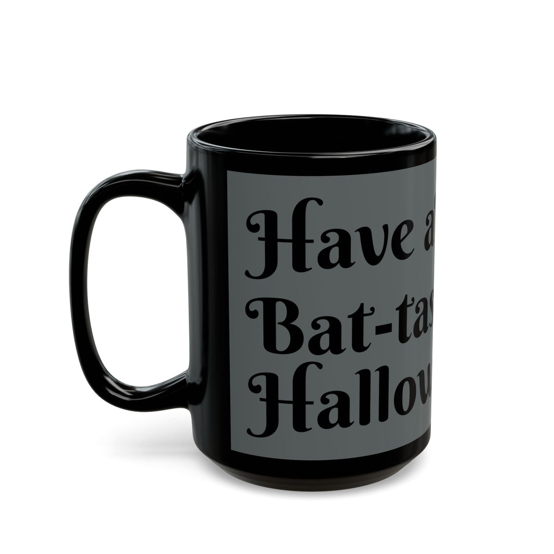 Bat-Tastic Black Mug (11oz, 15oz)