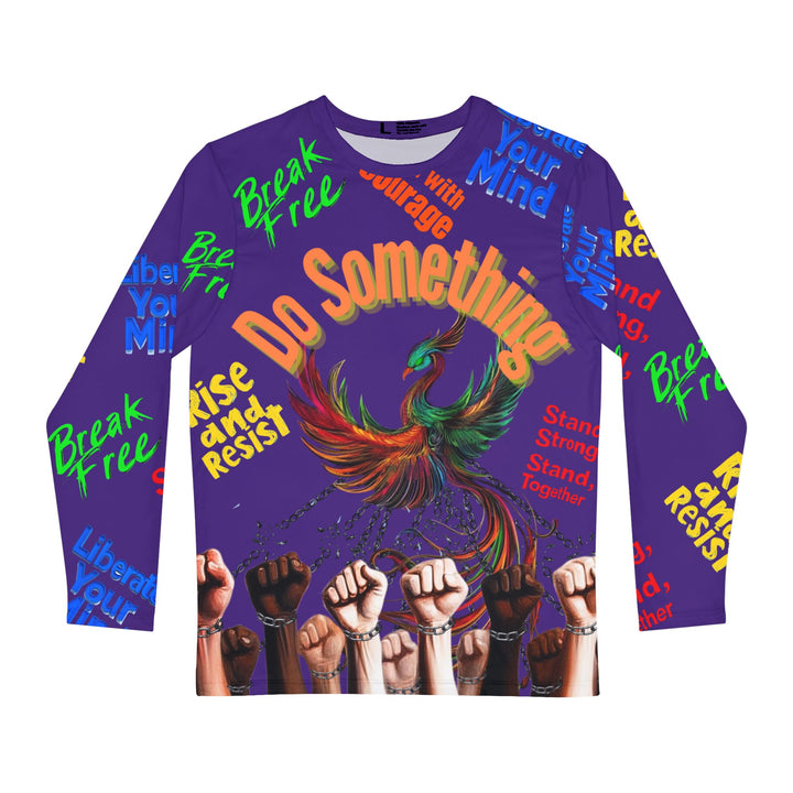 "Do Something" Phoenix Empowerment Long-Sleeve Shirt – Break Free Collection