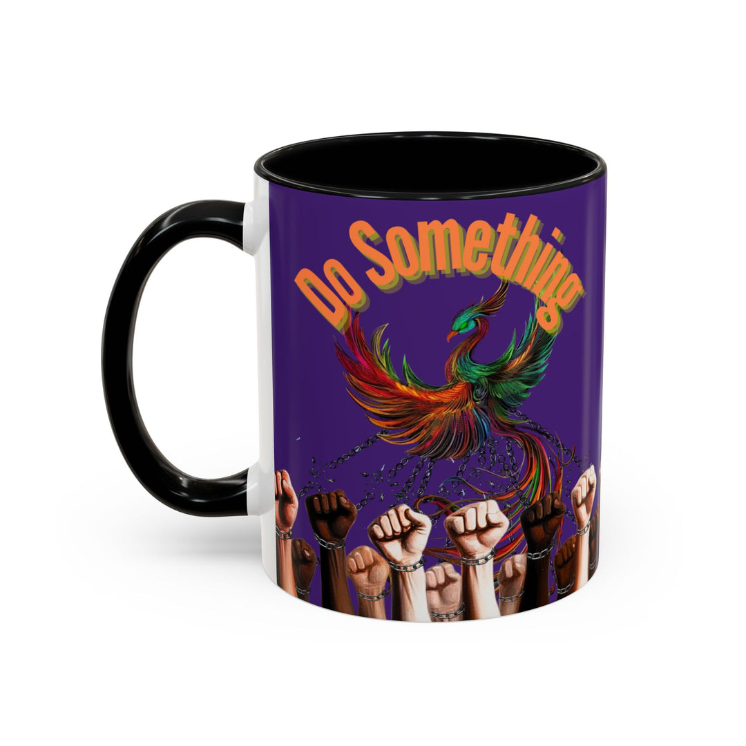"Do Something" Phoenix & Fists Empowerment Coffee Mug –