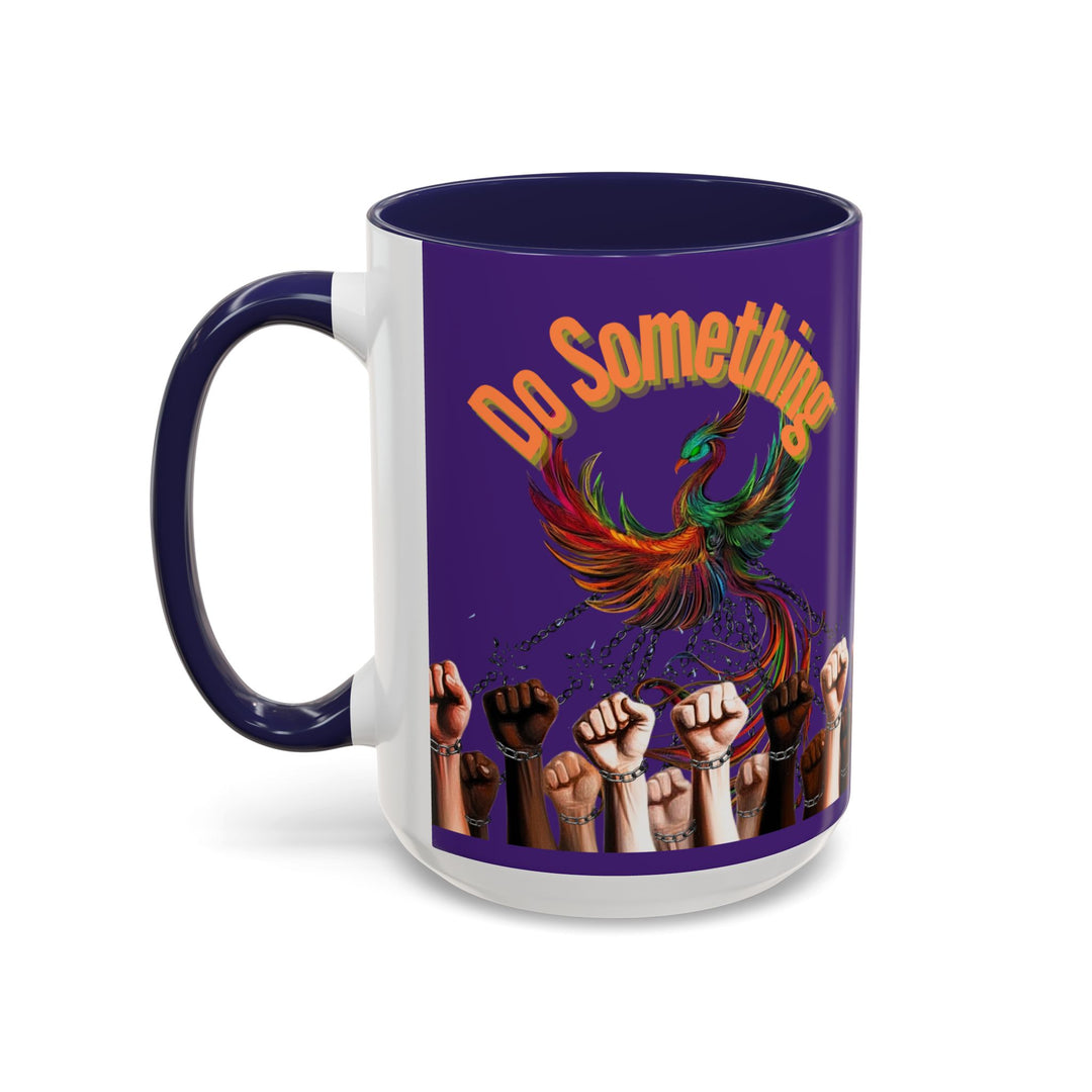 "Do Something" Phoenix & Fists Empowerment Coffee Mug –