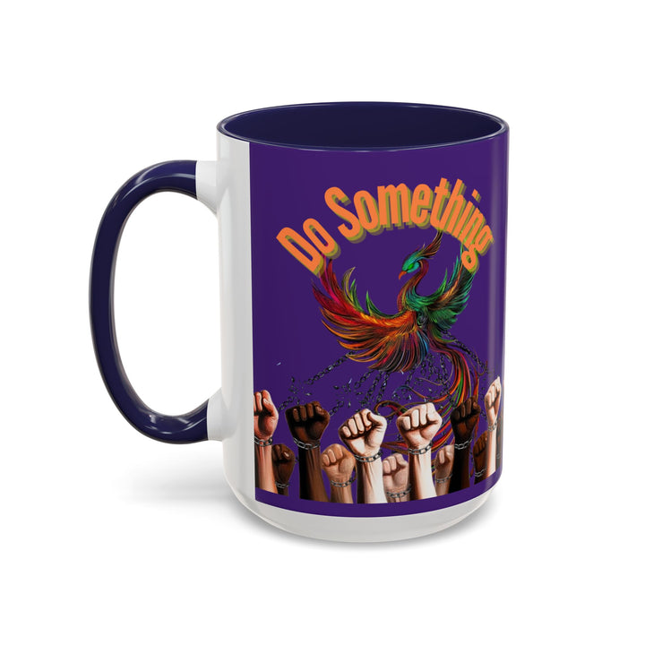 "Do Something" Phoenix & Fists Empowerment Coffee Mug –