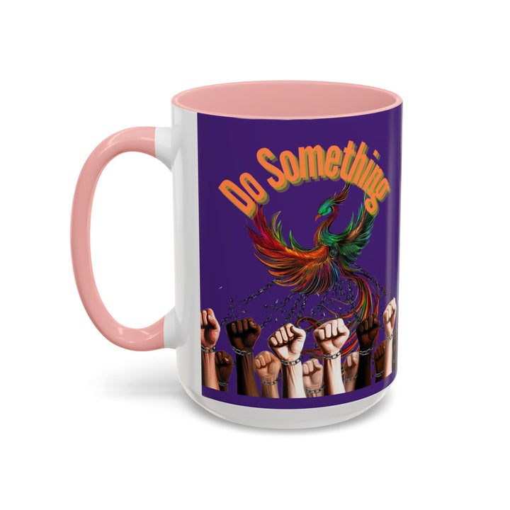 "Do Something" Phoenix & Fists Empowerment Coffee Mug –