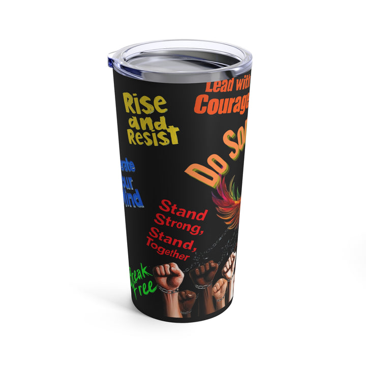 "Do Something" Phoenix & Fists Empowerment Tumbler -