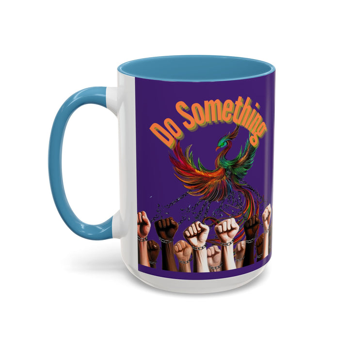 "Do Something" Phoenix & Fists Empowerment Coffee Mug –