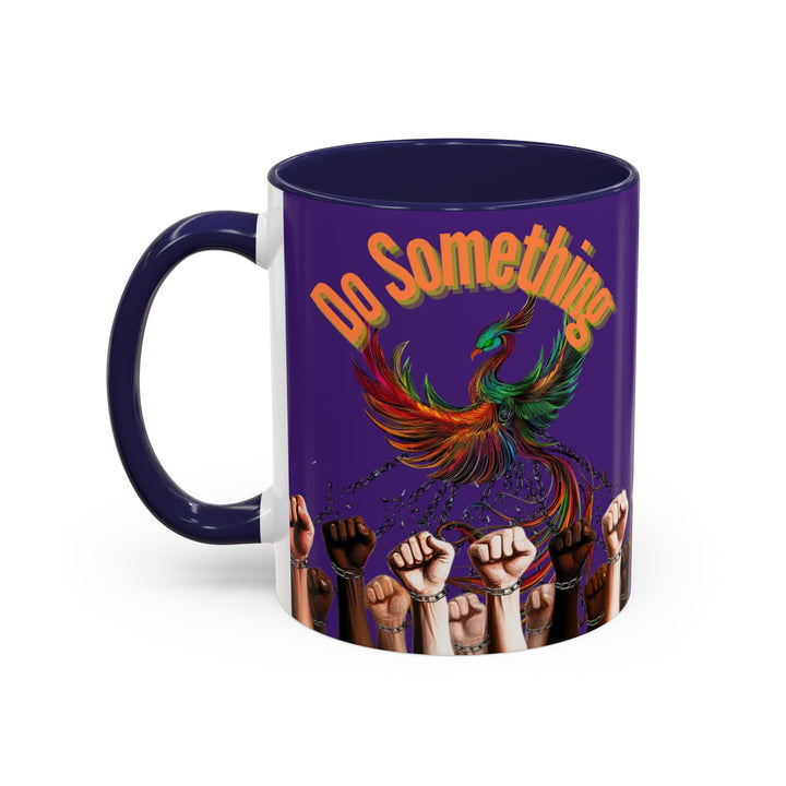 "Do Something" Phoenix & Fists Empowerment Coffee Mug –