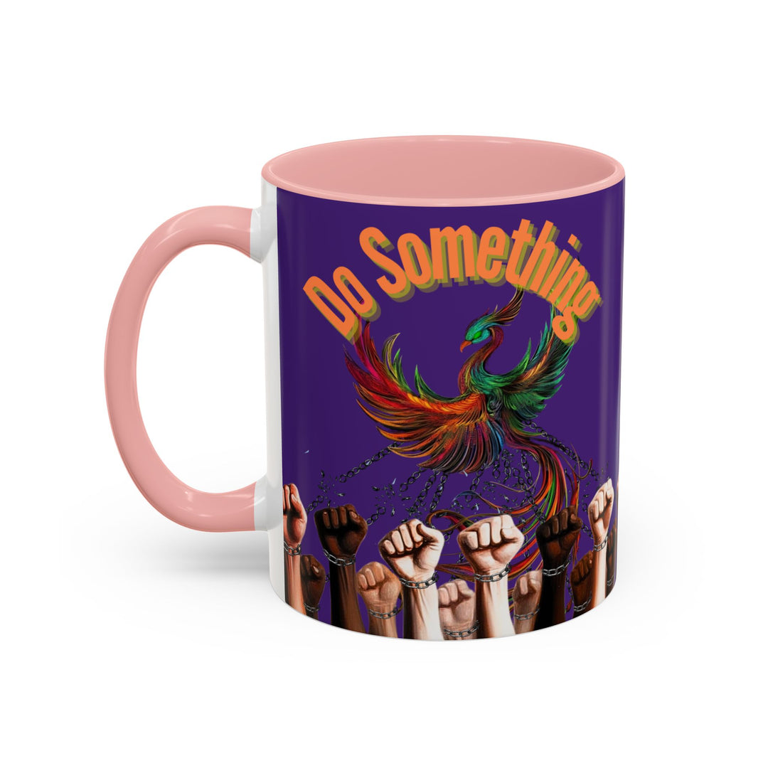 "Do Something" Phoenix & Fists Empowerment Coffee Mug –