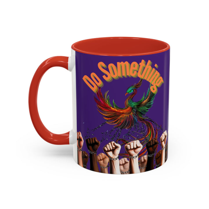 "Do Something" Phoenix & Fists Empowerment Coffee Mug –
