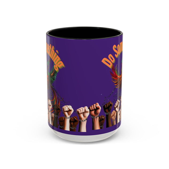 "Do Something" Phoenix & Fists Empowerment Coffee Mug –