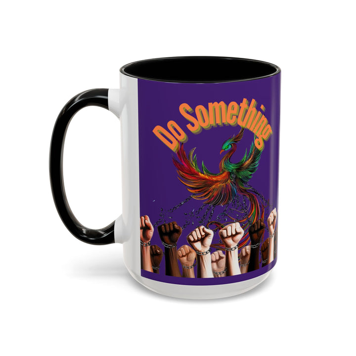 "Do Something" Phoenix & Fists Empowerment Coffee Mug –