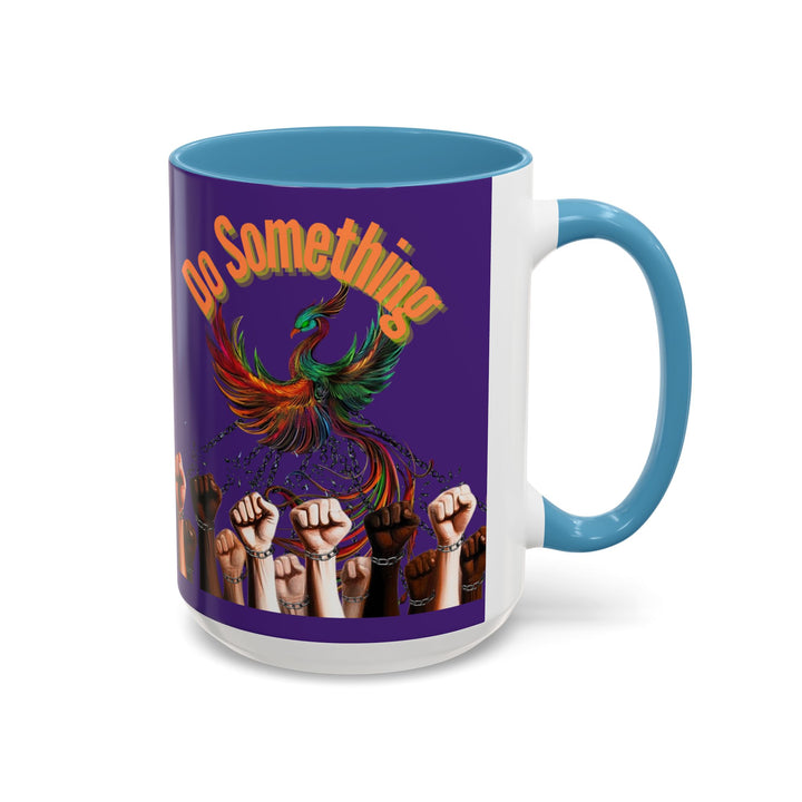 "Do Something" Phoenix & Fists Empowerment Coffee Mug –