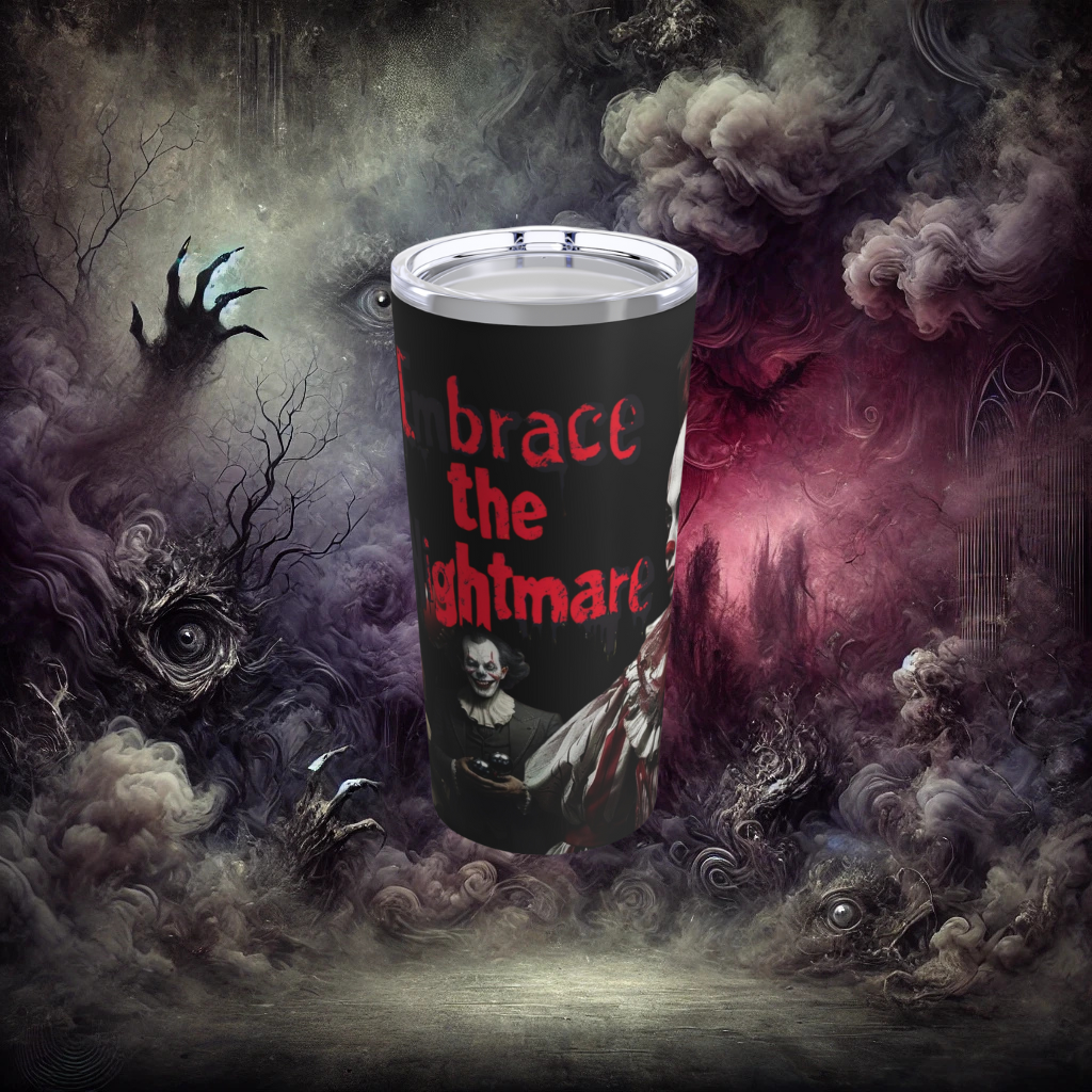 Embrace the Nightmare Chaotic Clowns Tumbler